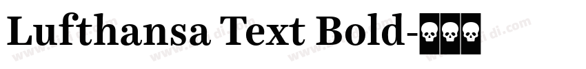 Lufthansa Text Bold字体转换